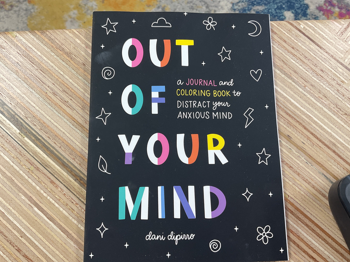 Out of Your Mind