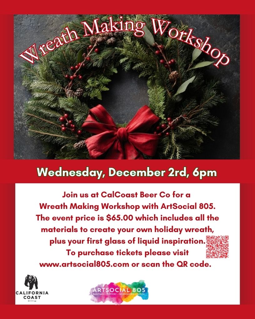 Wreath making at Cal Coast Beer Co with ArtSocial 805
