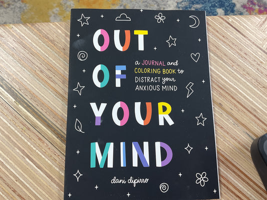 Out of Your Mind