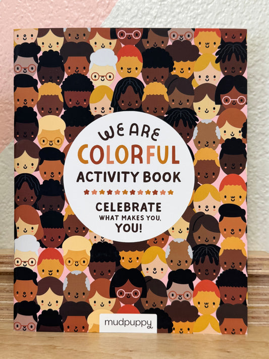We Are Colorful Activity Book.