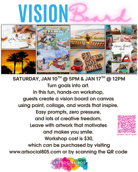 Vision Board Workshop at ArtSocial 805