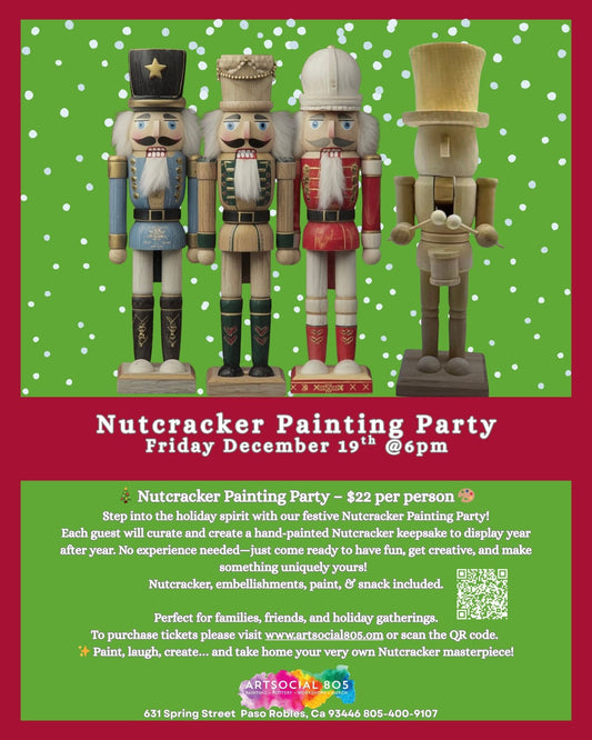 Nutcracker Painting Party at ArtSocial 805