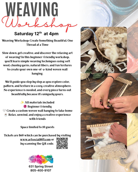 Weaving Workshop at ArtSocial 805