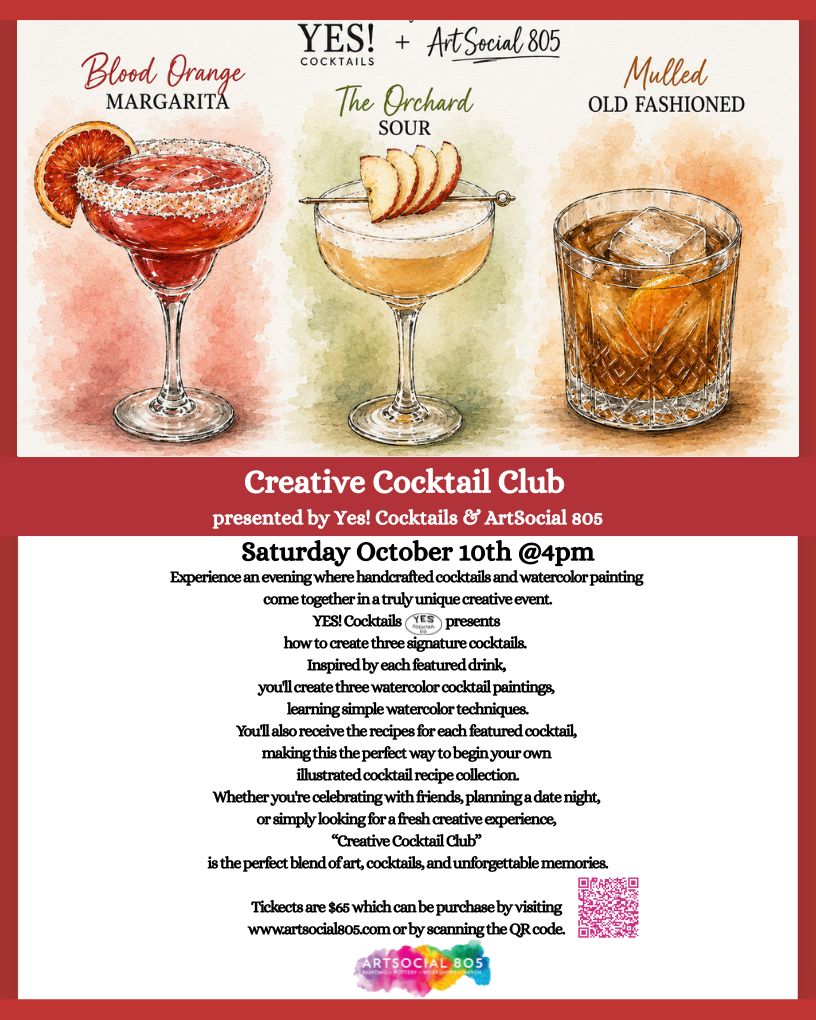 Creative Cocktail Club Presented by YES! Cocktails & ArtSocial 805