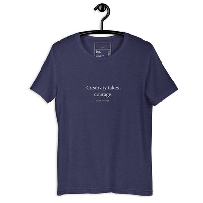 Creativity Takes Courage T-shirt
